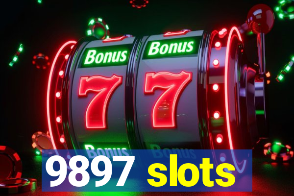 9897 slots